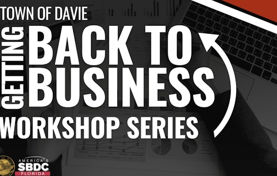 Davie Partners with FAU SBDC to Offer Free Business Workshops for Local Entrepreneurs