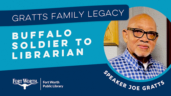Descendant of Buffalo Soldier and Historic Fort Worth Librarian to Illuminate Family's Legacy at Black History Event