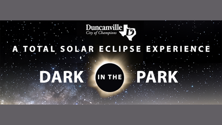 Duncanville Gears Up for Cosmic Splendor with Dark in the Park Solar Eclipse Festival