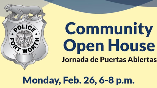 Fort Worth Residents Invited to Community Open House for Direct Dialogue with City Officials