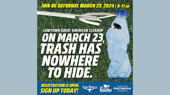 Fort Worth Set for Sparkling Transformation with 39th Annual Cowtown Cleanup