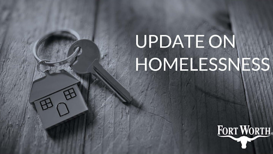 Fort Worth Tackles Homelessness, City Council Workshop Focuses on Innovative Solutions and Support Services