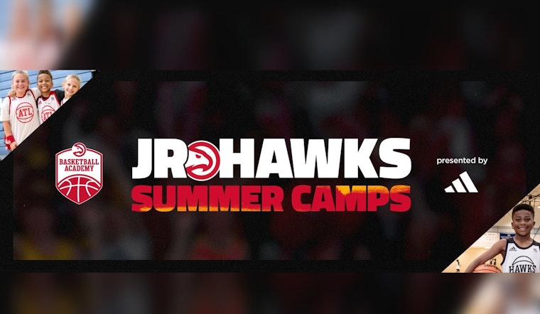 Jr. Hawks Summer Camps Open Registration, Fostering Basketball Skills and Values in Atlanta Youths