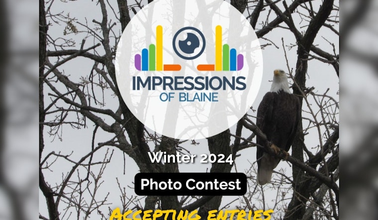 Last Call for 'Winter Impressions of Blaine' Photo Contest Entries