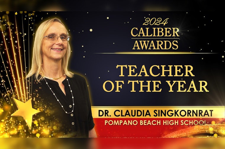 Pompano Beach High's Dr. Claudia Singkornrat Named Broward Teacher of the Year at Caliber Awards