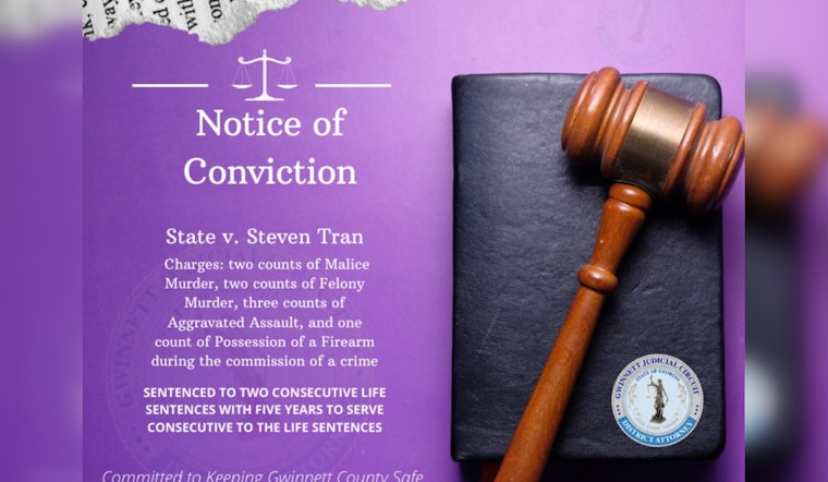 Steven Tran Sentenced to Life Without Parole for Double Murder During Lawrenceville Drug Deal