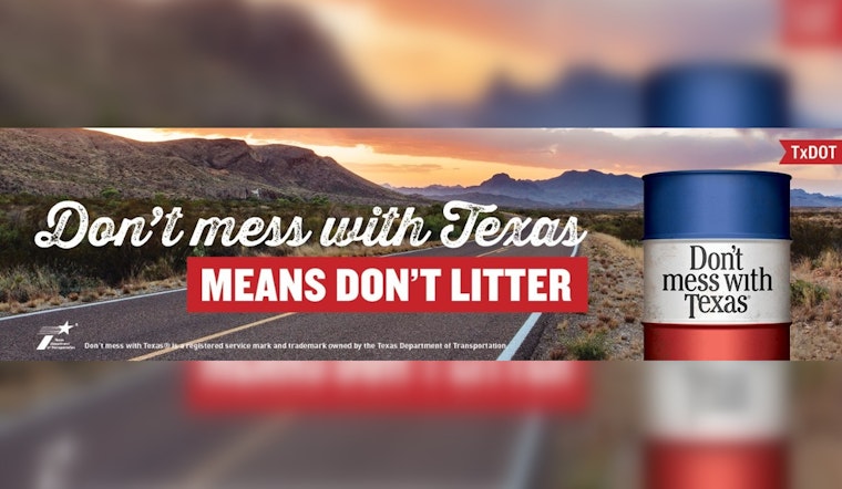 Texas High School Seniors Vie for $10,000 'Don’t Mess with Texas' Environmental Scholarship
