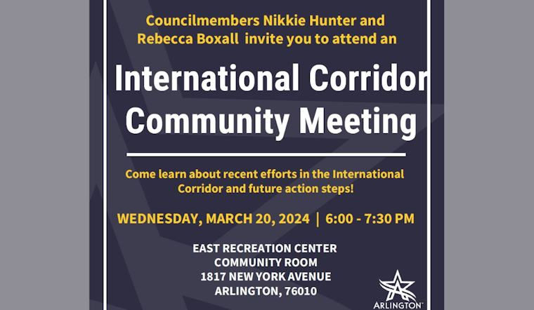 Arlington Citizens Called to Influence International Corridor's Future at Council-Led Meeting