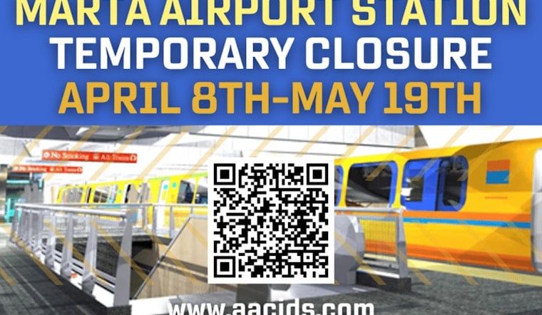 Atlanta's MARTA Announces Airport Station Closure for Renovations