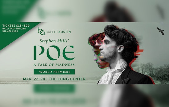 Ballet Austin Dives into Edgar Allan Poe's Mystique with "POE / A Tale of Madness" at Long Center