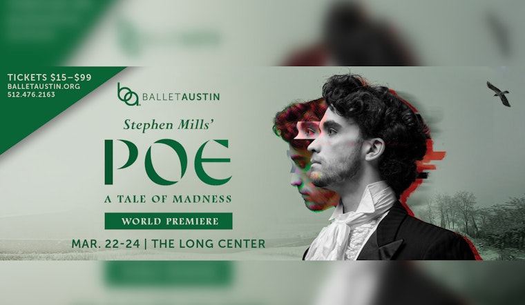 Ballet Austin Dives into Edgar Allan Poe's Mystique with "POE / A Tale of Madness" at Long Center