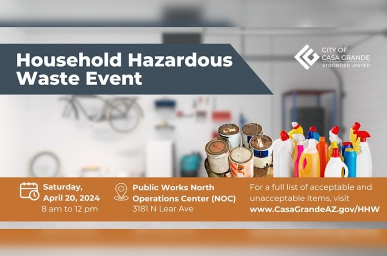 Casa Grande Announces Free Household Hazardous Waste Collection and Spring Cleanup Events