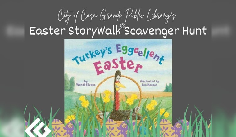 Casa Grande Main Library Offers Easter StoryWalk® Scavenger Hunt for Families at Peart Park