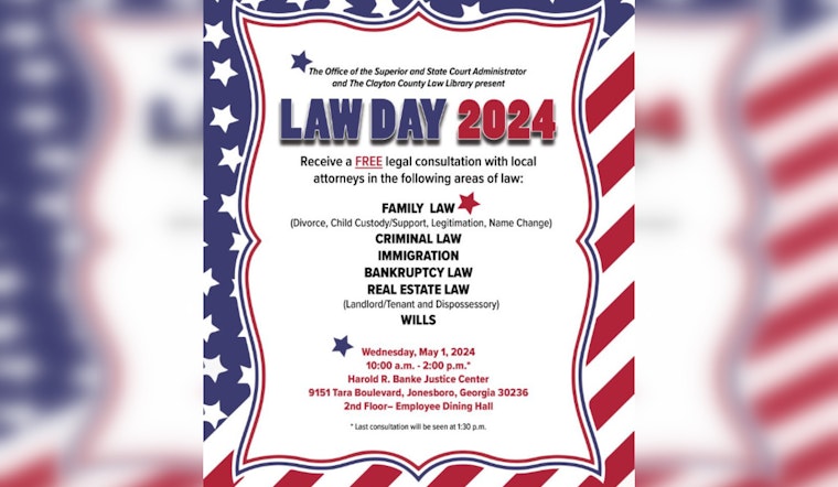 Clayton County Offers Free Legal Consultations on Law Day 2024 to Boost Access to Justice