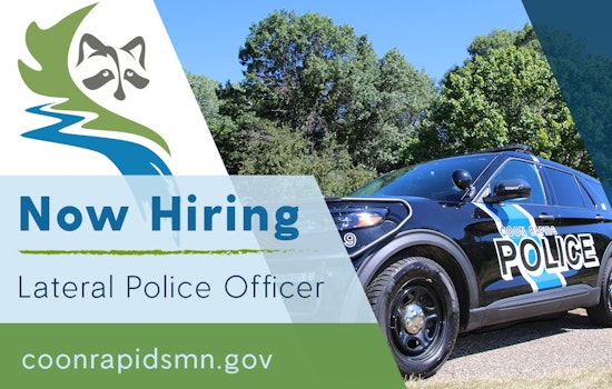 Coon Rapids Police Department Aims to Recruit Experienced Officers, Offers Competitive Benefits