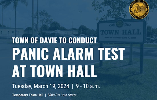Davie to Test Panic Alarms at Temporary Town Hall, Officials Advise No Cause for Alarm