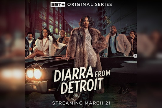 "Diarra from Detroit" Brings Hometown Inspiration to BET+