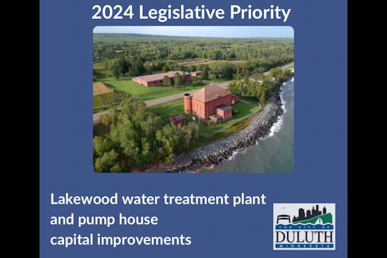 Duluth Prioritizes Multimillion-Dollar Water Treatment Plant Upgrade in 2024 Legislative Agenda