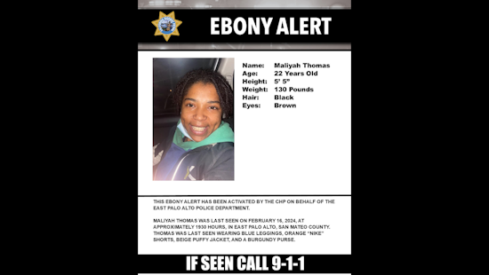 EBONY ALERT Issued for Missing 22-Year-Old Maliyah Thomas in East Palo Alto