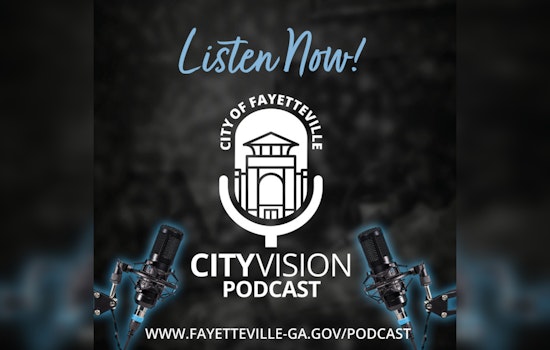 Fayetteville Showcases Year of Progress and Strategic Vision on CityVision Podcast
