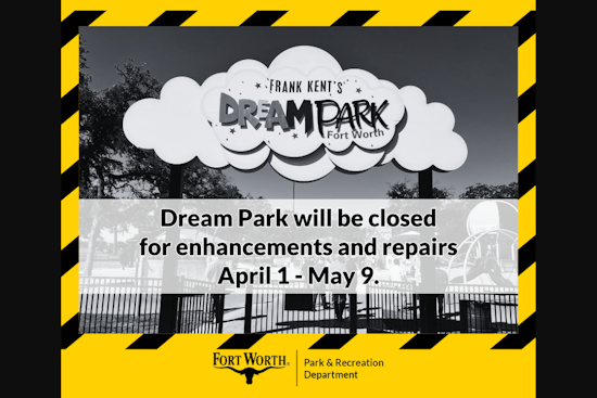 Fort Worth's Frank Kent Dream Park Set for April Revamp, Reopening in May for Mayfest