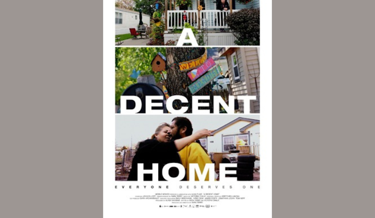 Fort Worth's Movies That Matter Presents “A Decent Home” — Screening and Dialogue on Wealth Gap