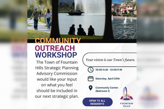 Fountain Hills Invites Residents to Shape Town's Future at Strategic Planning Workshop