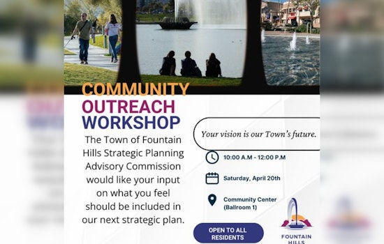 Fountain Hills Invites Residents to Shape Town's Future at Strategic Planning Workshop