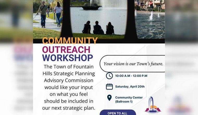 Fountain Hills Invites Residents to Shape Town's Future at Strategic Planning Workshop