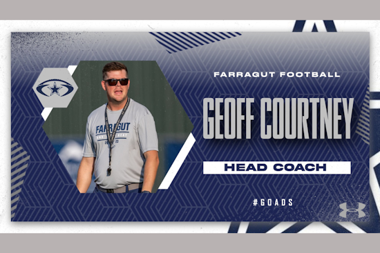 Geoff Courtney Takes the Helm as Head Coach of Farragut High Football, Continues Family Legacy