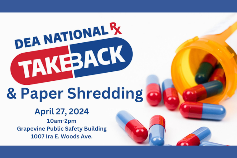 Grapevine Residents Invited to DEA Drug TakeBack and Secure Document Shredding Event April 27