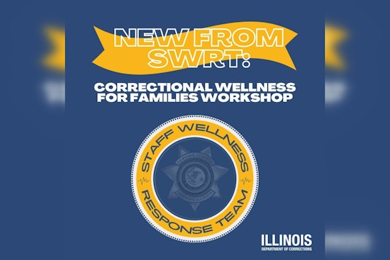 Illinois Department of Corrections Launches Wellness Workshops for Families of Prison Staff