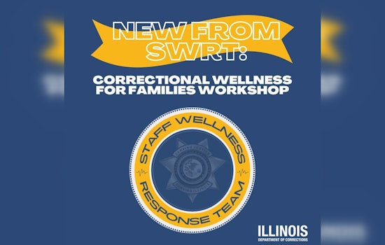 Illinois Department of Corrections Launches Wellness Workshops for Families of Prison Staff