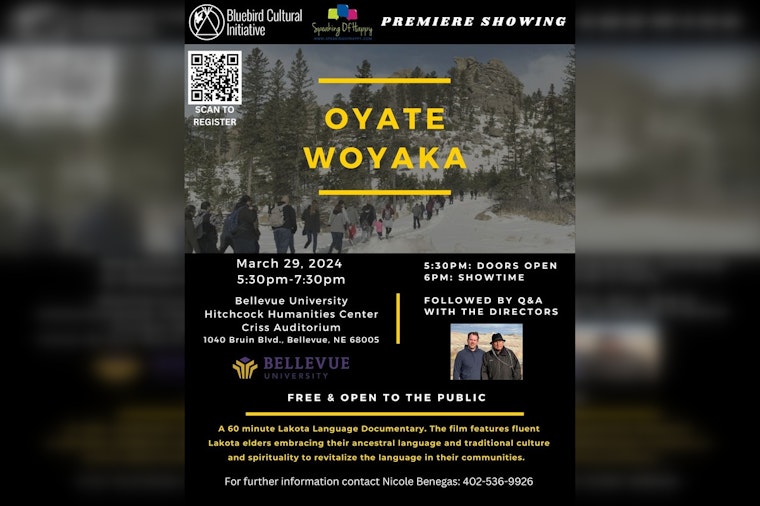 Lakota Language Documentary "Oyate Woyaka" Debuts at Bellevue University in Omaha