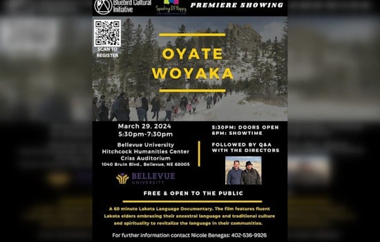 Lakota Language Documentary "Oyate Woyaka" Debuts at Bellevue University in Omaha