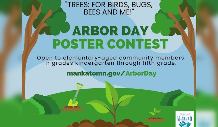 Mankato Calls on Young Talent for Arbor Day Poster Contest; Winners to Earn Tree Plantings in Local Parks