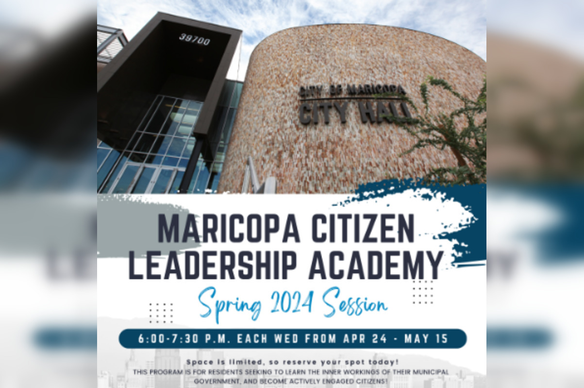 Maricopa Citizen Leadership Academy Opens Registration for Spring