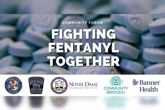 Maricopa County Attorney's Office Rallies Scottsdale, Avondale Against Fentanyl Menace with Educational Forums