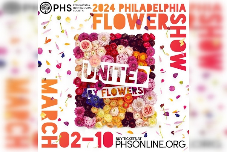Philadelphia Flower Show "United By Flowers" to Blossom at Pennsylvania Convention Center