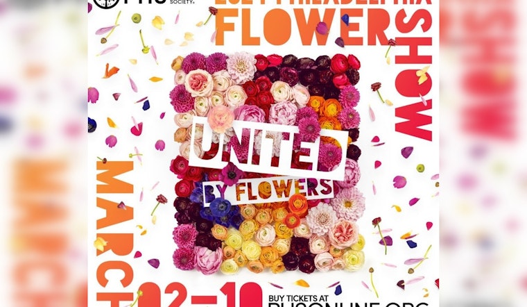 Philadelphia Flower Show "United By Flowers" to Blossom at Pennsylvania Convention Center