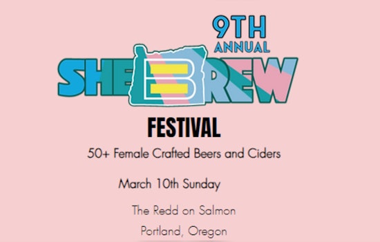 Portland's SheBrew Festival Celebrates Female Brewers with Craft Beer and Cider Extravaganza