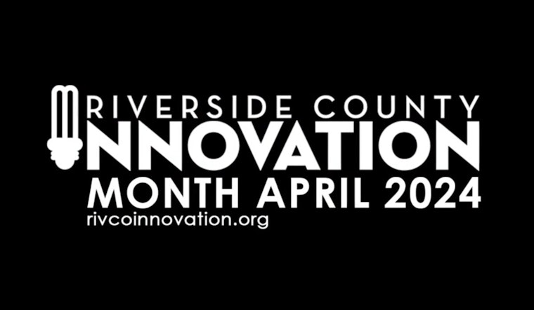 Riverside County Sparks Entrepreneurial Spirit with Return of Innovation Month to Celebrate Local Visionaries