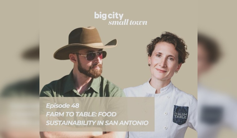 San Antonio Culinary Scene Sizzles with Innovation and Tradition, Eyeing Sustainable Future
