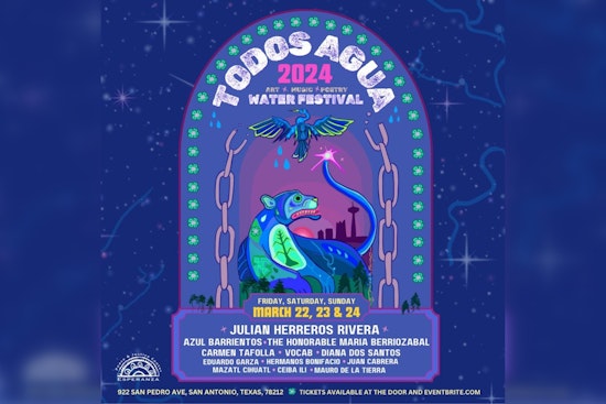 San Antonio's Todos Agua Festival Merges Art and Advocacy for World Water Day Celebrations