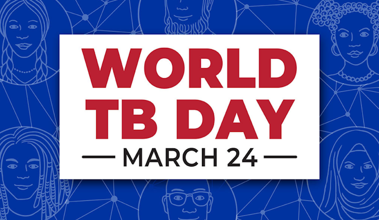 San Diego Amplifies Efforts to Eradicate TB Ahead of World Tuberculosis Day