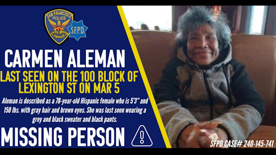 San Francisco Police Seek Public’s Aid in Locating At-Risk 78-Year-Old Carmen Aleman with Alzheimer's