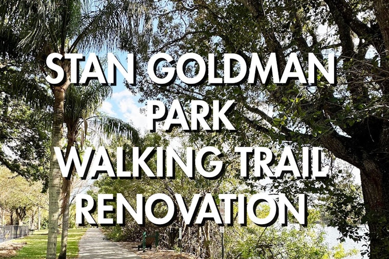 Section of Stan Goldman Park Trail in Hollywood to Close for Construction