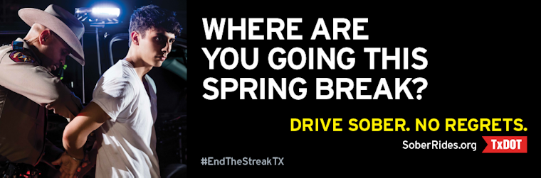 TxDOT Launches 'Drive Sober. No Regrets.' Spring Break Campaign to Combat Drunk Driving in Texas