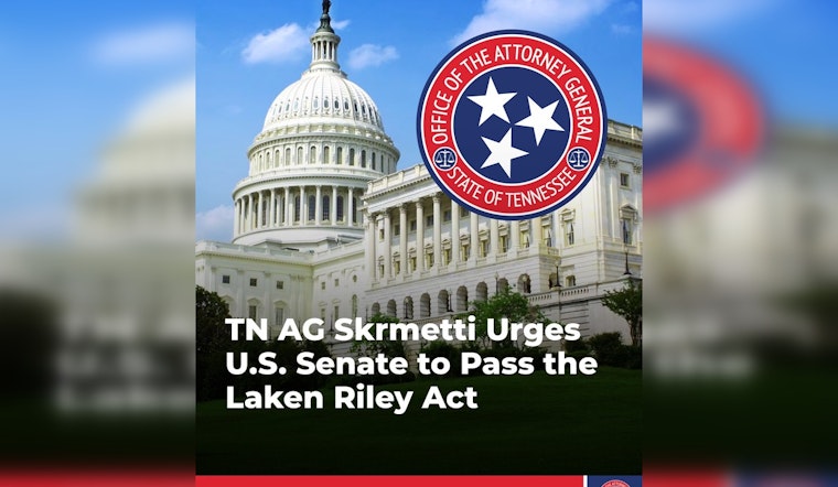 Tennessee AG Jonathan Skrmetti Urges Senate to Pass Laken Riley Act to Tighten Detention of Immigrant Offenders
