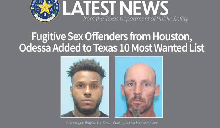 Texas Heightens Manhunt with Houston & Odessa Fugitives Now on the '10 Most Wanted Sex Offenders' List